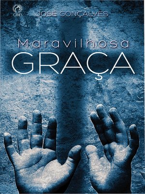 cover image of Maravilhosa Graça